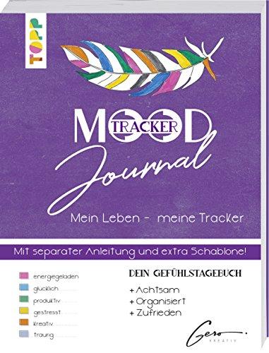 Mood Tracker Journal: mein Gefühlstagebuch