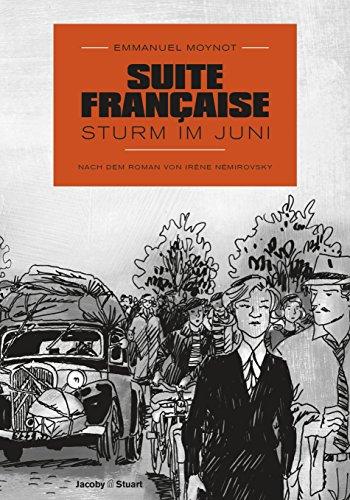 Suite française - Sturm im Juni