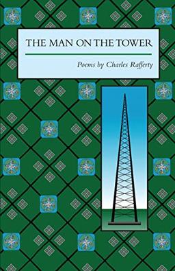 The Man on the Tower: Poems (Arkansas Poetry Award Series)