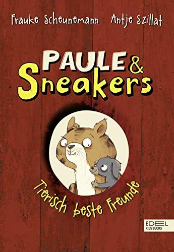 Paule und Sneakers: Tierisch beste Freunde