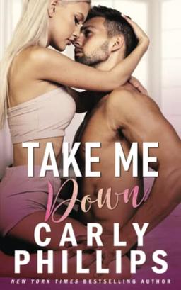 Take Me Down (The Knight Brothers, Band 3)