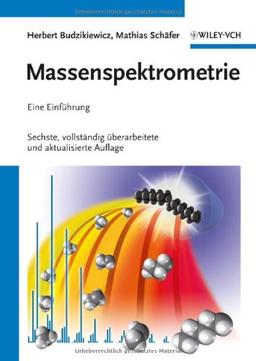 Massenspektrometrie: Eine Einführung