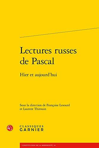 Lectures russes de Pascal : hier et aujourd'hui