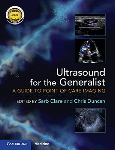 Ultrasound for the Generalist: A Guide to Point-of-Care Imaging