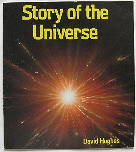 Story of the Universe (Exploring the Universe)