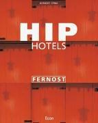 Hip Hotels Fernost