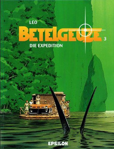 Betelgeuze 03 / Die Expedition