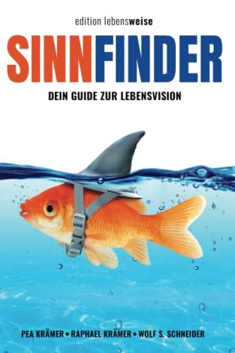 Sinnfinder: Dein Guide zur Lebensvision