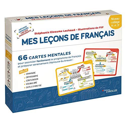 Mes leçons de français niveau collège 5e, 4e, 3e : 66 cartes mentales pour assimiler facilement le programme de français et préparer sereinement l'épreuve du brevet !