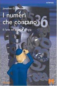 I numeri che contano. E l'arte del problem solving