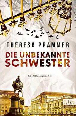 Die unbekannte Schwester: Kriminalroman (Ein Carlotta-Fiore-Krimi, Band 3)