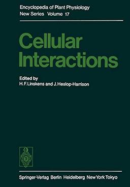 Cellular Interactions (Encyclopedia of Plant Physiology, 17, Band 17)