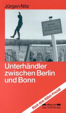 Unterhändler zwischen Berlin und Bonn