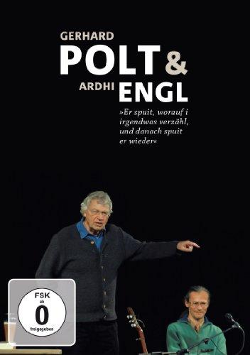 Gerhard Polt & Ardhi Engl