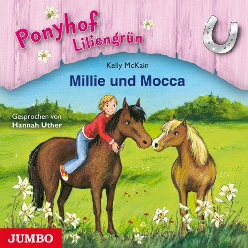 Ponyhof Liliengrün - Millie und Mocca (Folge 10)