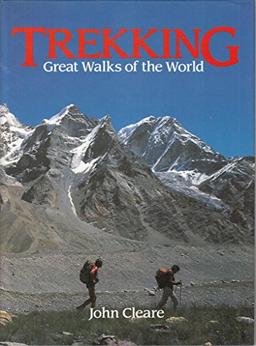 Trekking: Great Walks of the World