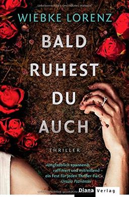 Bald ruhest du auch: Thriller