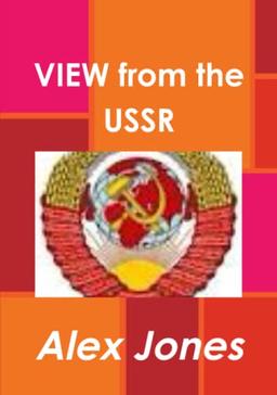 VIEW from the USSR