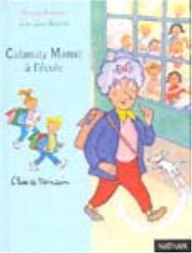 Calamity mamie à l'école