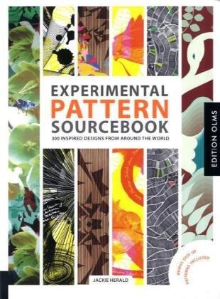 Experimental Pattern Sourcebook: 300 inpired Designs from around the World. Autorisierte amerikanische Originalausgabe