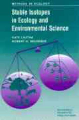 Stable Isotopes in Ecology & Environmental Science (Methods in Ecology)