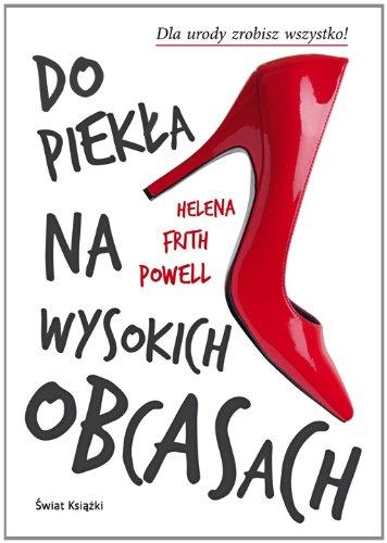 Do piekla na wysokich obcasach