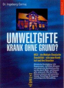 Umweltgifte. Krank ohne Grund