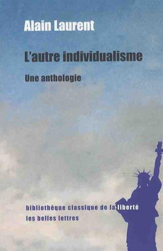 L'autre individualisme : une anthologie