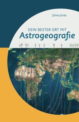 Dein bester Ort mit Astrogeografie