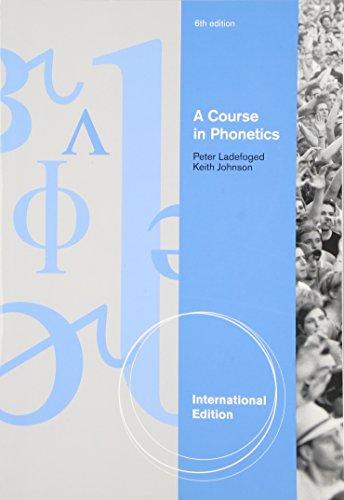 A Course in Phonetics