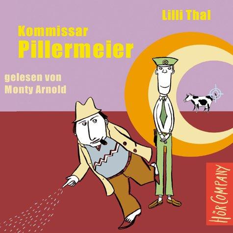 Kommissar Pillermeier. 2 CDs.