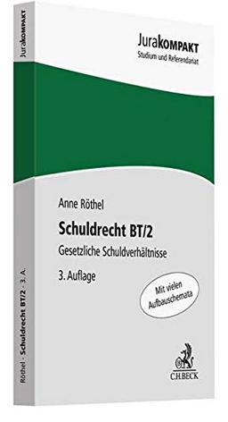 Schuldrecht BT/2: Gesetzliche Schuldverhältnisse (Jura kompakt)