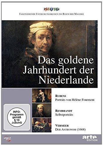 Das goldene Jahrhundert der Niederlande