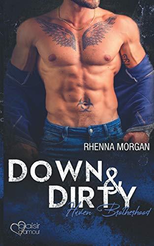 Haven Brotherhood: Down & Dirty