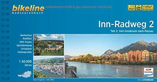 Inn-Radweg / Inn-Radweg 2: Von Innsbruck nach Passau. 1:50.000, 320 km (Bikeline Radtourenbücher)