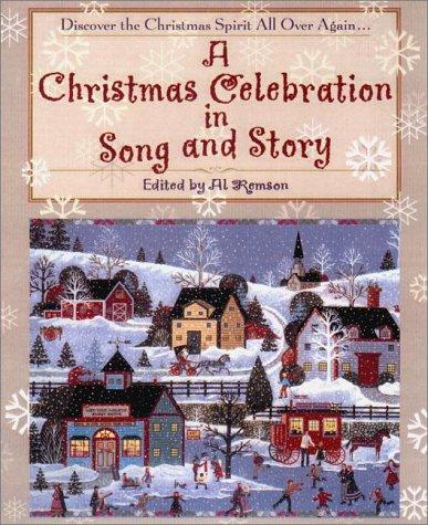 A Christmas Celebration in Song and Story