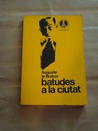 Batudes a la ciutat (Seleccions de la Cua de Palla)