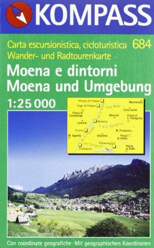 Moena und Umgebung/Moena e dintorni: Wandern/Rad. GPS-genau. 1:25.000