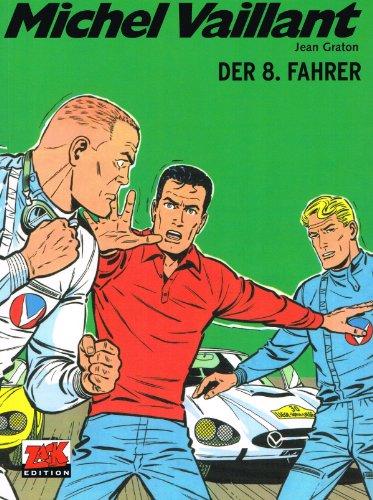 Michel Vaillant 08: Der 8. Fahrer