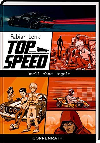 Top Speed (Bd. 3): Duell ohne Regeln