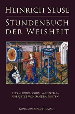 Stundenbuch der Weisheit: Das "Horologium Sapientiae"