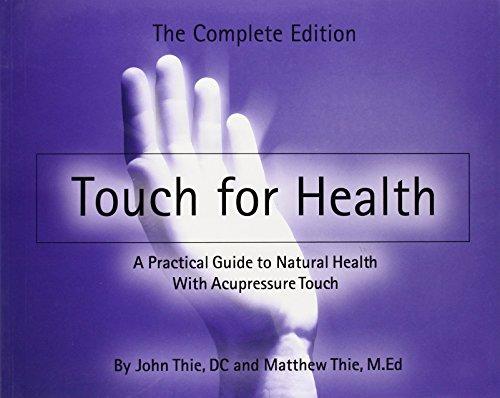 Touch for Health: The Complete Edition