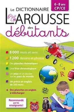 Larousse des débutants, 6-8 ans, CP-CE