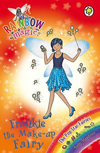 Frankie the Make-Up Fairy: The Pop Star Fairies Book 5 (Rainbow Magic, Band 5)