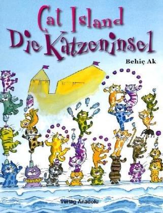 Die Katzeninsel. Cat Island: Deutsch-Englisch