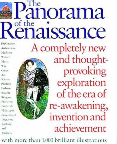 The Panorama of the Renaissance: An Encyclopaedic Sourcebook