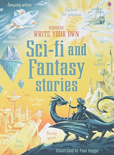 Write Your Own Sci-Fi and Fantasy Stories