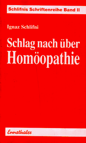 Schlag nach über Homöopathie