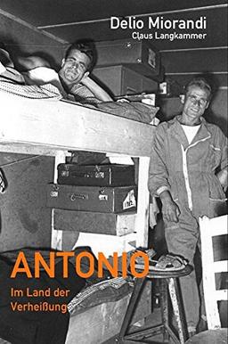 ANTONIO: Im Land der Verheißung