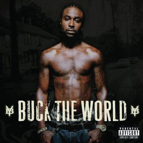 Buck the World